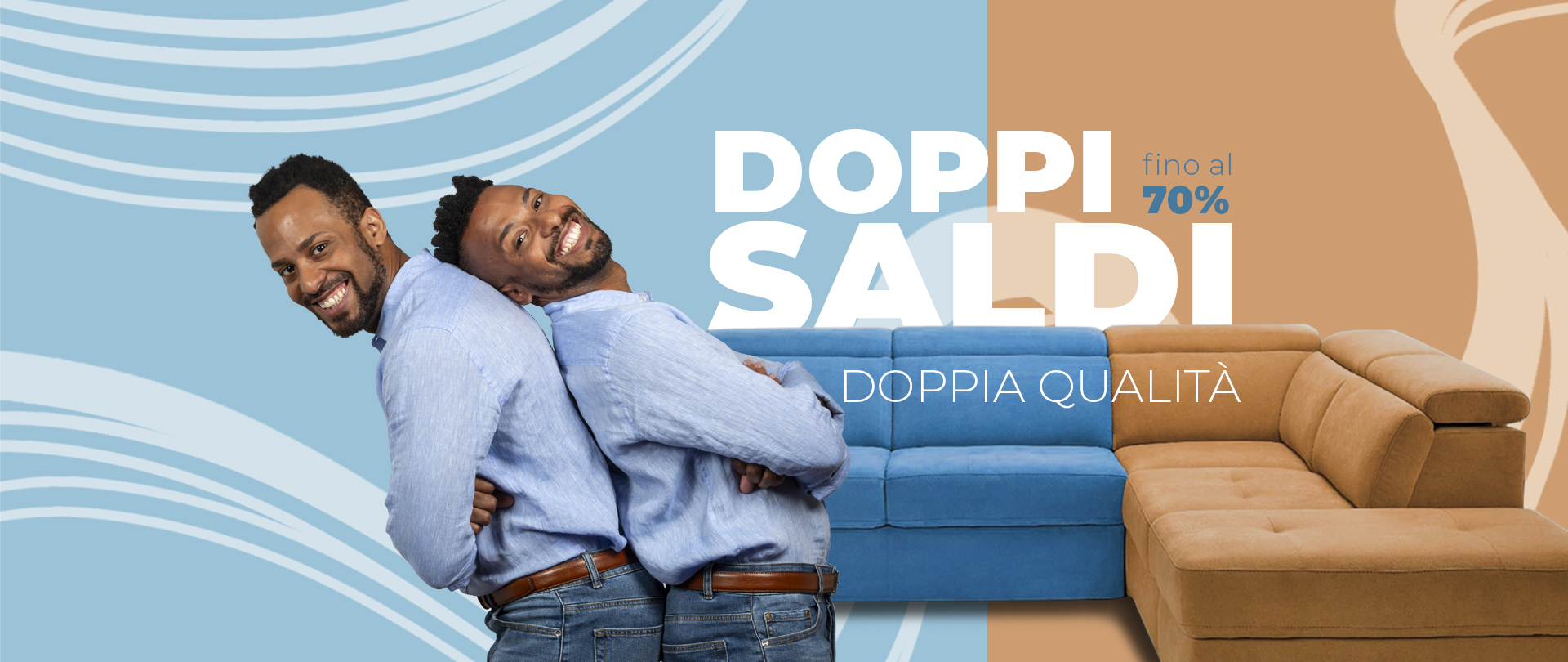 Doppi saldi, doppia qualità